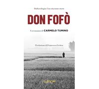 Don Fofò. Una vita tante storie