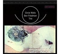 Friedman, Don - Circle Waltz