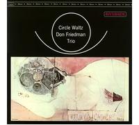Don Friedman - Circle Waltz
