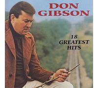 Don Gibson 18 Greatest Hits (CD) Album