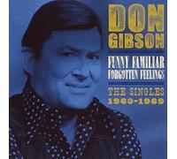 Don Gibson - Funny Familiar Forgotten Feelings