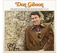 Don Gibson The Best of the Hickory Records Yeras 1970-1978 (CD) Album
