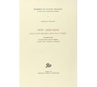 Don Giovanni dagli scenari dell'arte alla "Foire". Quattro studi con due testi forains inediti e altri testi italiani e francesi