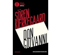 Don Giovanni. La musica di Mozart e l'eros