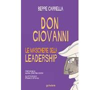 Don Giovanni. Le maschere delle leadership