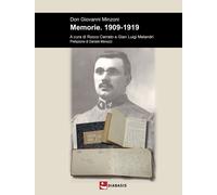 Don Giovanni Minzoni. Memorie. 1909-1919 - - 2023
