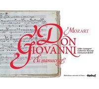 Don Giovanni, Mozart: Le manuscrit, un trésor de la BNF
