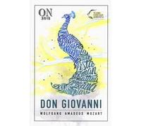 Don Giovanni. Wolfagang Amadeus Mozart