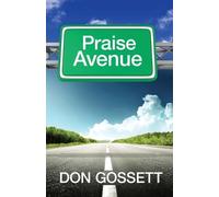 Don Gossett Praise Avenue (Tascabile)