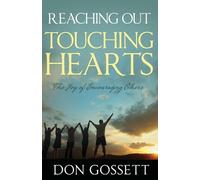 Don Gossett Reaching Out, Touching Hearts (Tascabile)