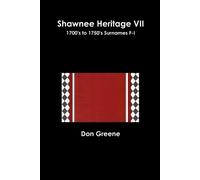 Don Greene Shawnee Heritage VII (Tascabile)