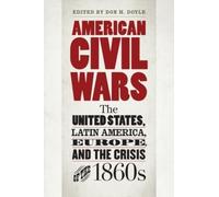 Don H. Doyle American Civil Wars (Tascabile) Civil War America