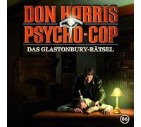 Don Harris-Psycho Cop - 06: das Glastonbury-Rätsel