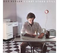 Henley Don - I Can'T Stand Still