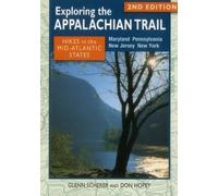 Don Hopey Glen Exploring the Appalachian Trail: Hikes in the Mid-At (Tascabile)