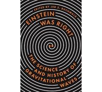 Kip S. Thorne Einstein Was Right (Copertina rigida)