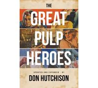 Don Hutchison The Great Pulp Heroes (Tascabile)