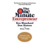 Don Hutson Ethan Willis Ken Blanchard The One Minute Entrepreneur (Tascabile)
