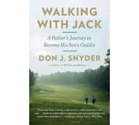 Don J. Snyder Walking with Jack (Tascabile)