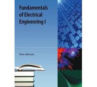 Don Johnson Fundamentals of Electrical Engineering I (Tascabile)