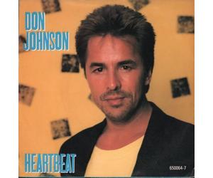 Don Johnson - Heartbeat (1986) / Vinyl single [Vinyl-Single 7'']