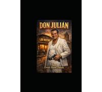 DON JULIAN: EL PATRON
