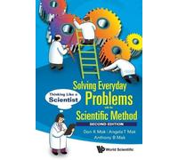 Don K Mak Angel Solving Everyday Problems With The Scientific Method (Tascabile)
