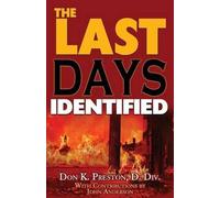 Don K Preston D DIV The Last Days Identified (Tascabile)