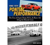 Don Keefe Pontiac Performance 1960-1974 (Tascabile)