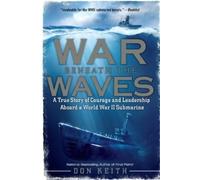 Don Keith War Beneath the Waves (Tascabile)