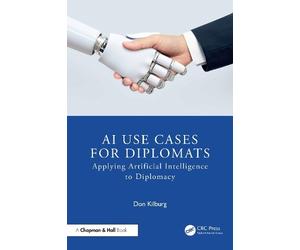 Don Kilburg AI Use Cases for Diplomats (Tascabile)
