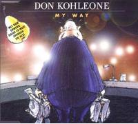 Don Kohleone - My Way