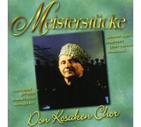 Don Kosaken Chor - Meisterstuecke
