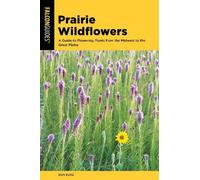 Don Kurz Prairie Wildflowers (Tascabile) Wildflower Series