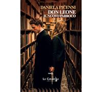 Don Leone. Il nuovo parroco