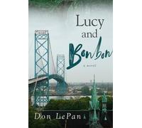 Don LePan Lucy and Bonbon Volume 35 (Tascabile) Speculative Fiction