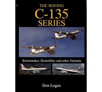 Don Logan – The Boeing C-135 Series – Copertina rigida