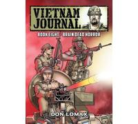 Don Lomax Vietnam Journal - Book Eight (Tascabile) Vietnam Journal