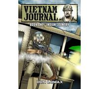 Don Lomax Vietnam Journal - Book One (Tascabile) Vietnam Journal