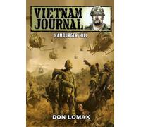 Don Lomax Vietnam Journal - Hamburger Hill (Tascabile)