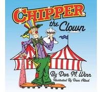 Don M Winn Chipper the Clown (Tascabile) Cardboard Box Adventures