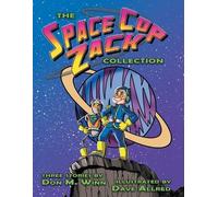 Don M Winn The Space Cop Zack Collection (Tascabile)