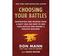 Don Mann Kraig Becker Choosing Your Battles (Copertina rigida)