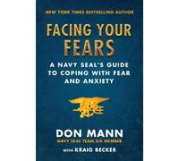Don Mann Kraig Becker Facing Your Fears (Copertina rigida)
