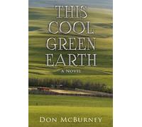 Don McBurney This Cool Green Earth (Tascabile)
