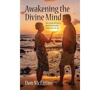Don McEntire Awakening the Divine Mind (Tascabile)