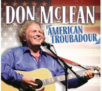 Don Mclean - Don Mclean American Troubadour