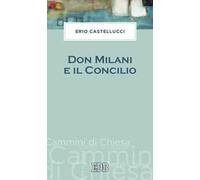 Don Milani e il Concilio