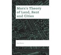 Don Munro Marx’s Theory of Land, Rent and Cities (Copertina rigida)