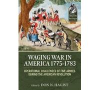 Don N. Hagist Waging War in America 1775-1783 (Tascabile)